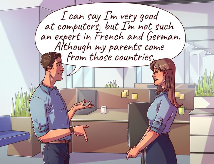  They tell you personal details about themselves