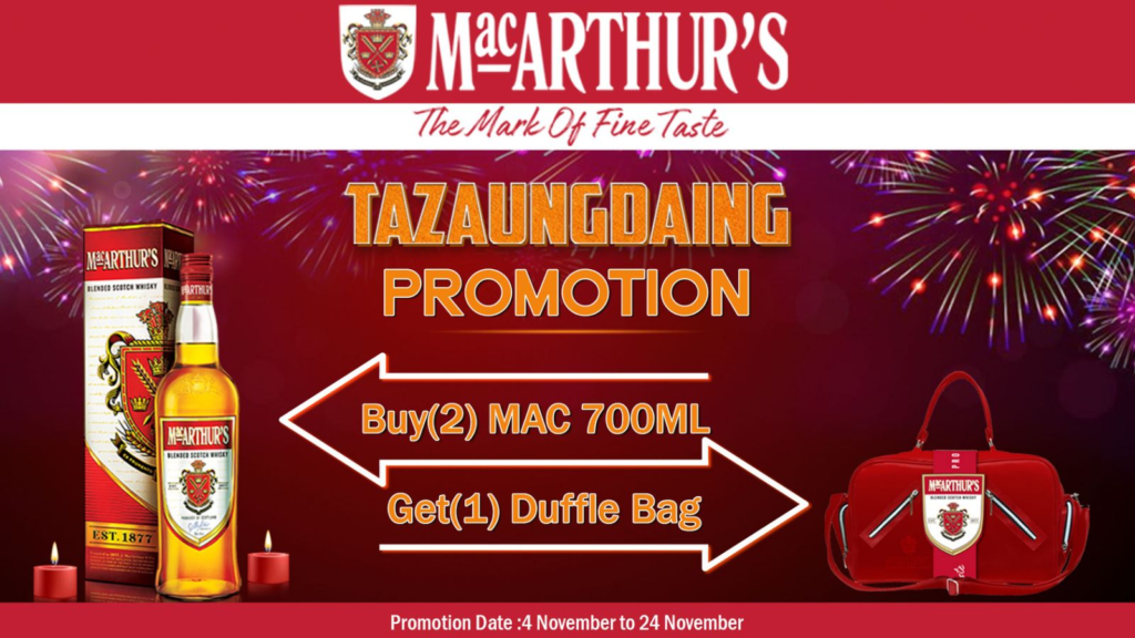 MacArthur's-TaZaungDaing Promotion