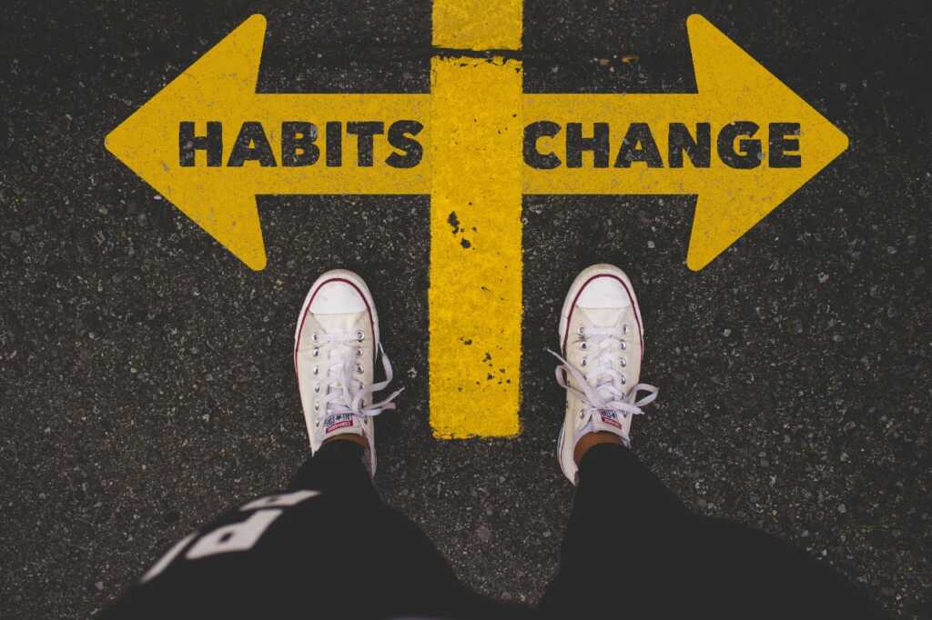 Habits, Change 