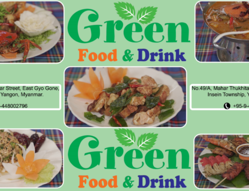 အင်းစိန်မြို့နယ်ရှိ စျေးနှုန်းသင့်၊ဟင်းအမယ်စုံပြီး Burbrit ရတဲ့ တစ်ခုတည်းသောဆိုင် Green Restaurant